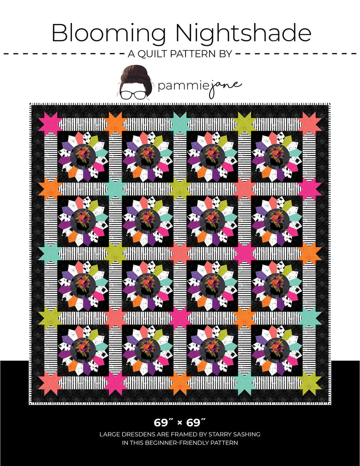 Blooming Nightshade Quilt Pattern by Pammie Jane