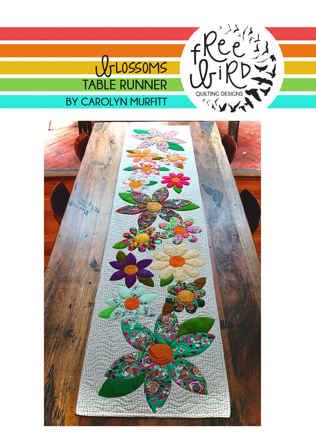 Blossoms Table Runner Applique Pattern by Free Bird Quilting Designs