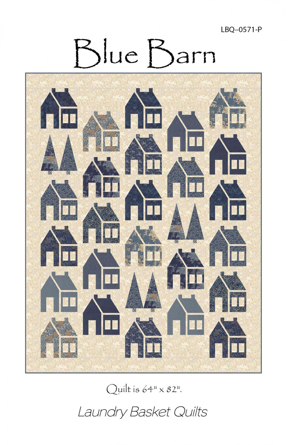 Blue Barn Quilt Pattern by Laundry Basket Quilts