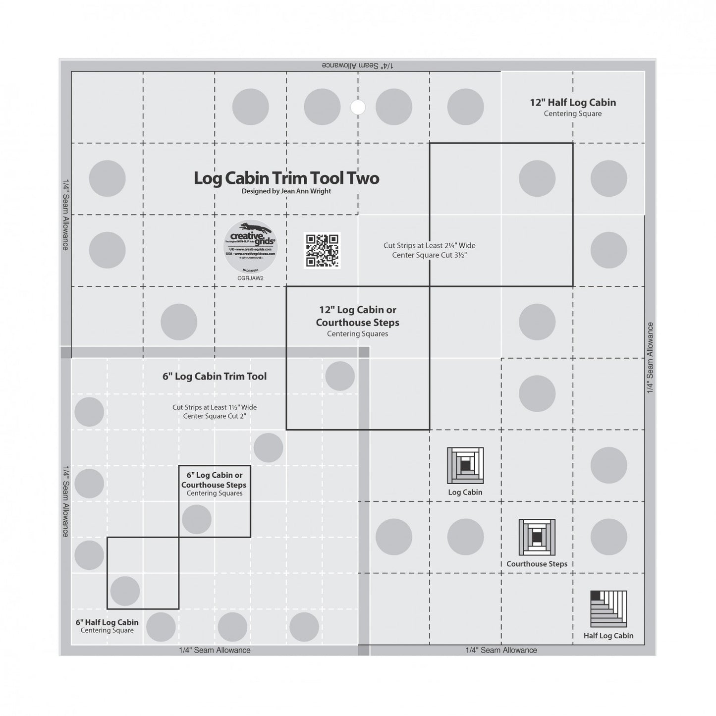 Log Cabin Trim Tool Two 6in & 12in Blocks Quilt Ruler # CGRJAW2 (Special Order)