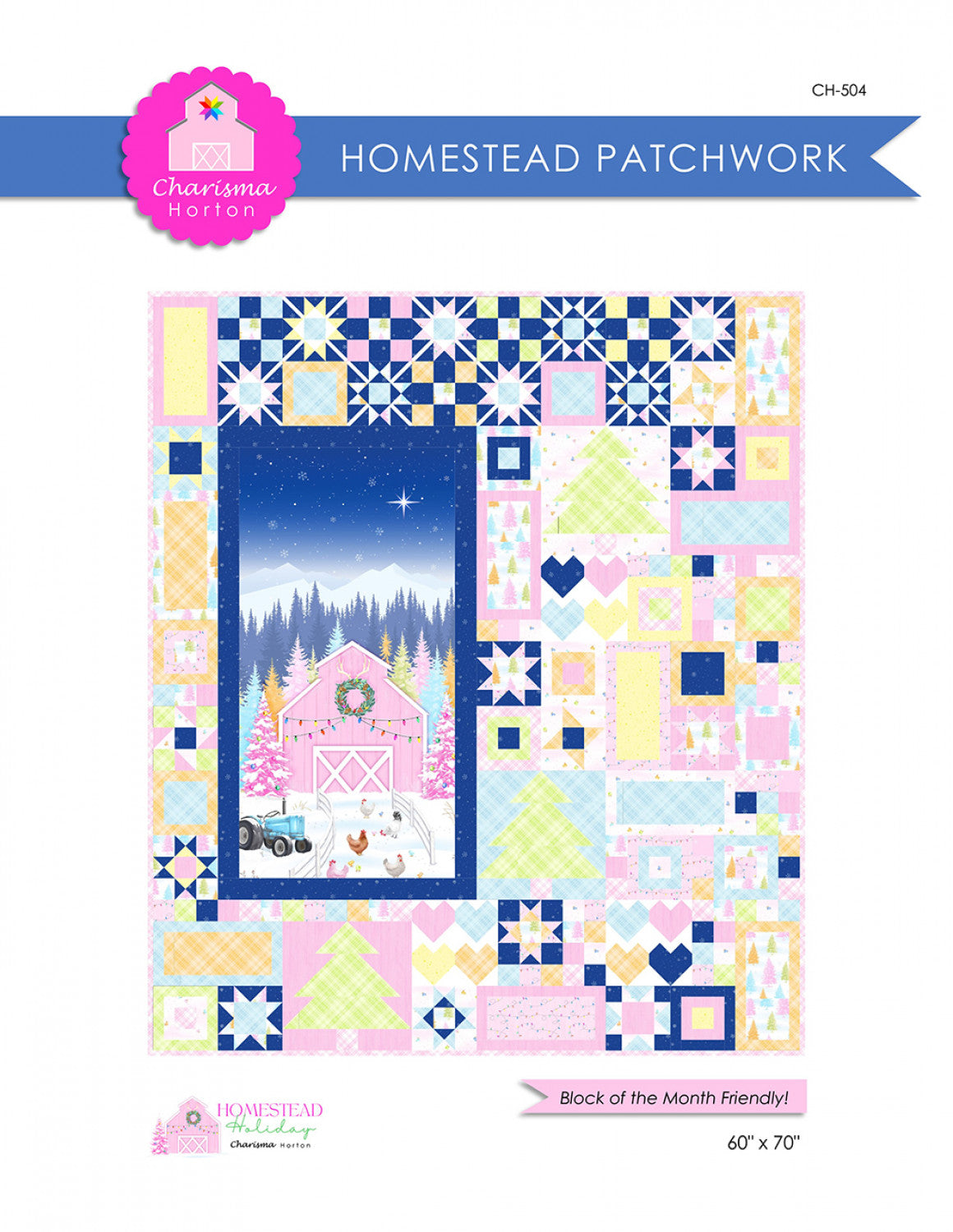 Homestead Patchwork Block of the Month # CH-504 - Special Order - Will Ship After 11-25-24