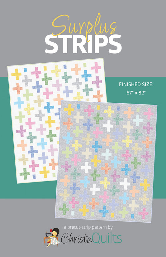 Surplus Strips Quilt Pattern # CQI139 - Special Order - Expected Arrival 11-11-24