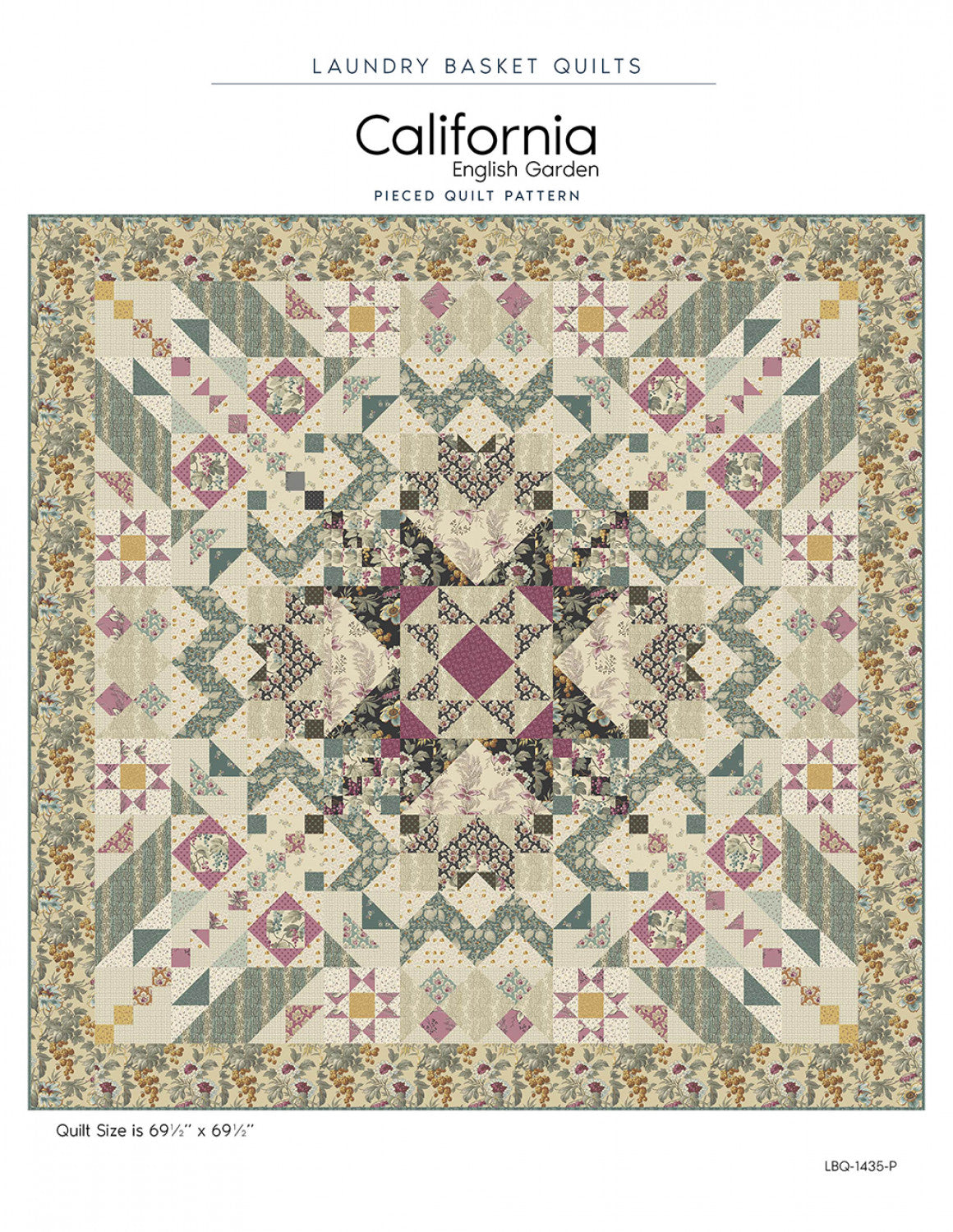 California - English Garden Quilt Pattern by Laundry Basket Quilts