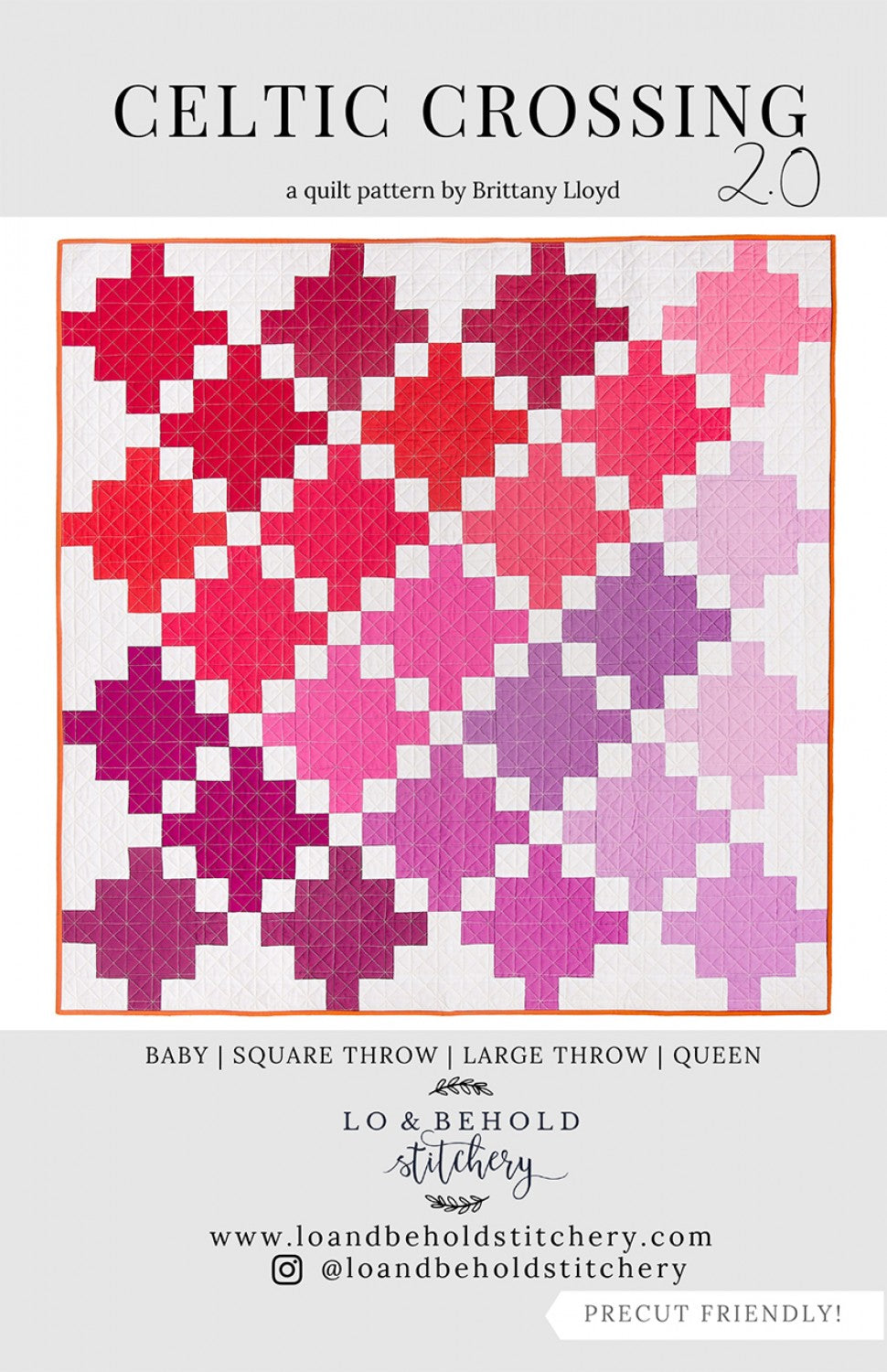 Celtic Crossing 2.0 Quilt Pattern by Lo & Behold Stitchery