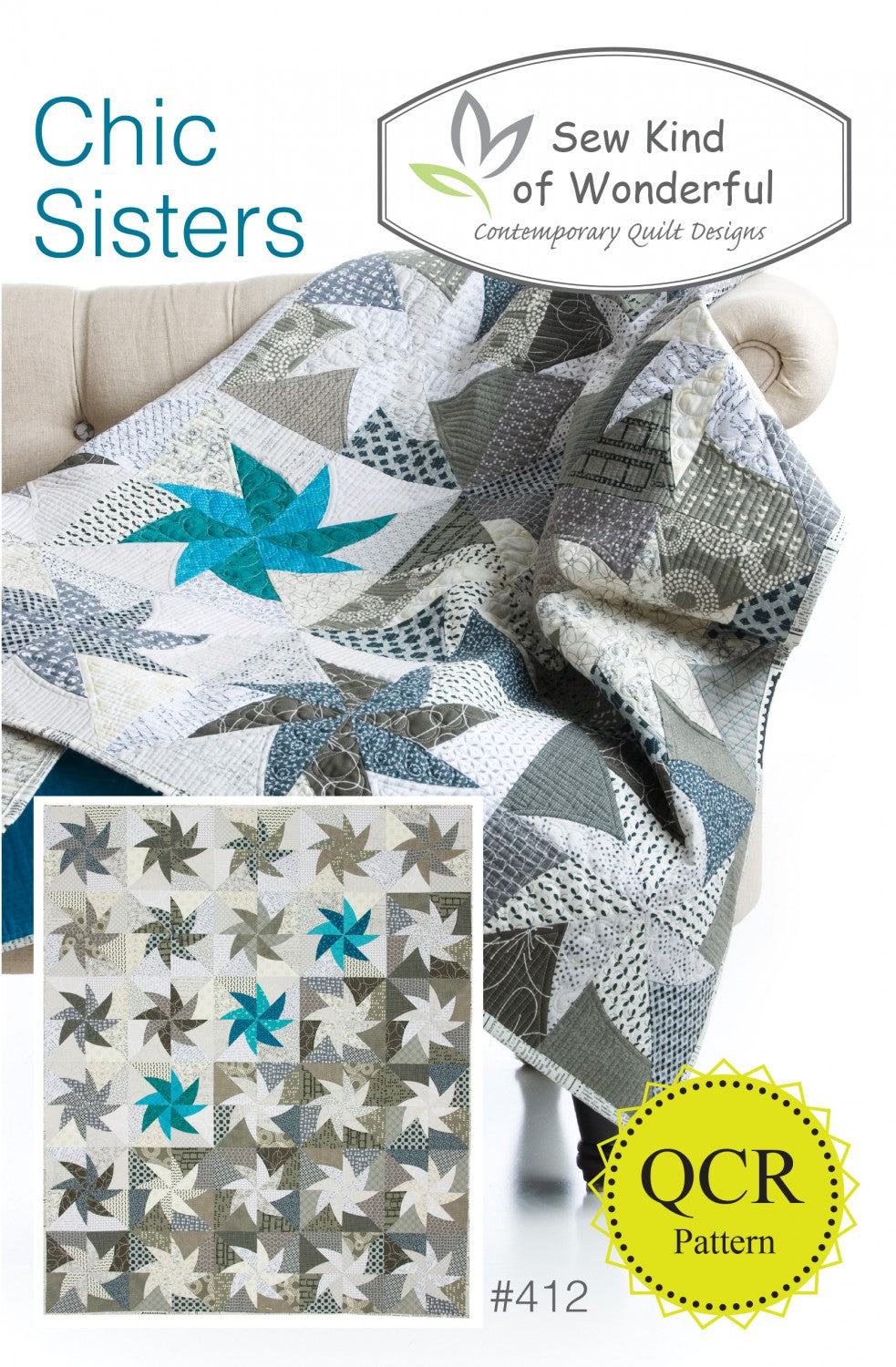 Chic Sisters Quilt Pattern by Sew Kind of Wonderful