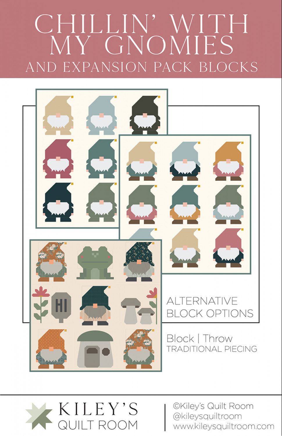 Chillin' With My Gnomies FPP Quilt Pattern & Expansion Pack by Kiley's Quilt Room