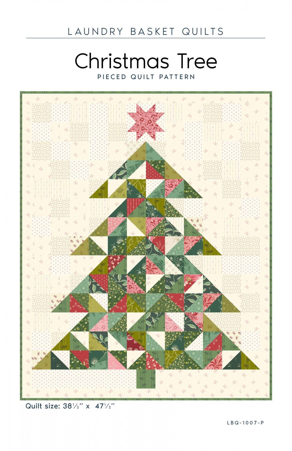 Christmas Tree Quilt Pattern by Laundry Basket Quilts LBQ-1007-P - Special Order