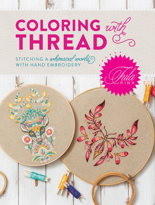 Coloring with Thread by Tula Pink