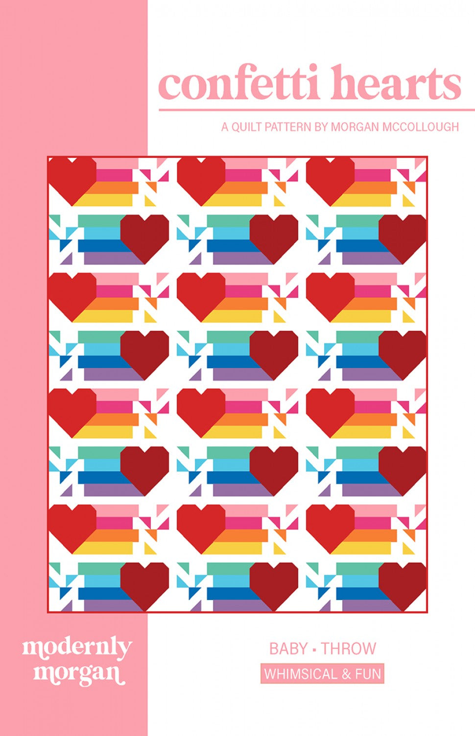 Confetti Hearts Quilt Pattern by Modernly Morgan