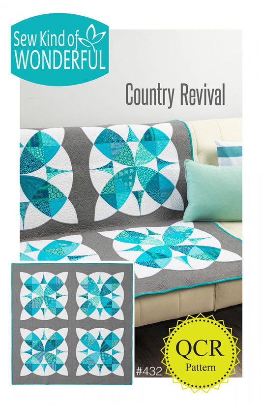 Country Revival Quilt Pattern by Sew Kind of Wonderful