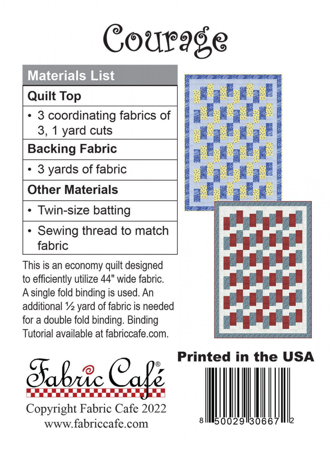 Courage Quilt Pattern by Fabric Cafe