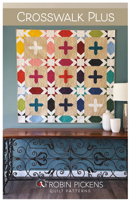 Crosswalk Plus Quilt Pattern by Robin Pickens