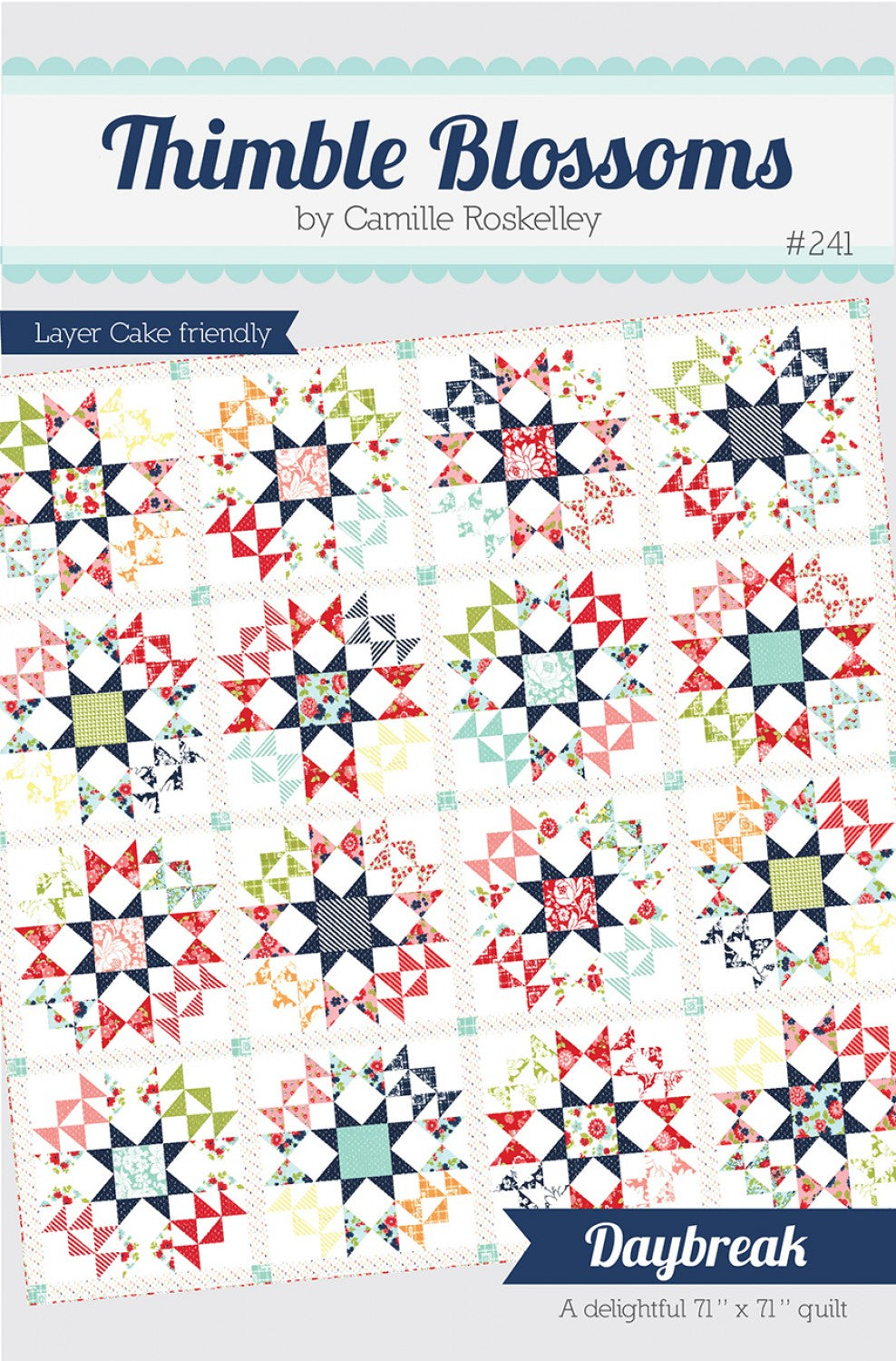 Daybreak Quilt Pattern by Thimble Blossoms