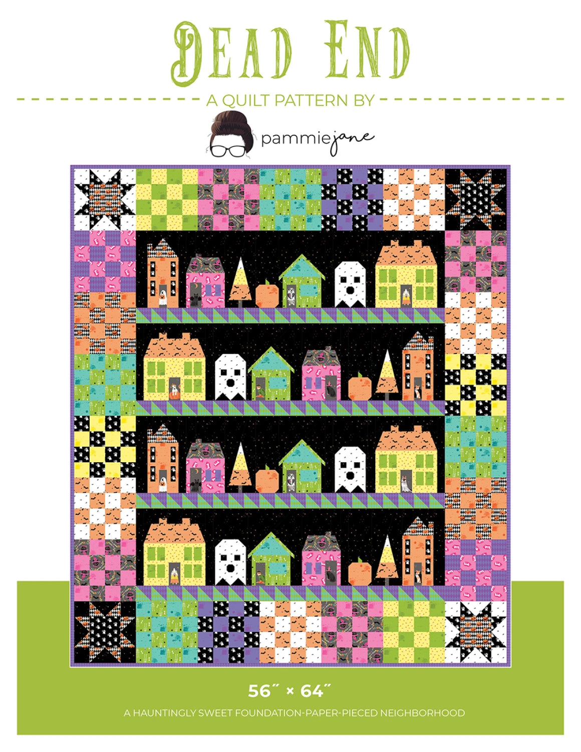 Dead End Quilt Pattern by Pammie Jane
