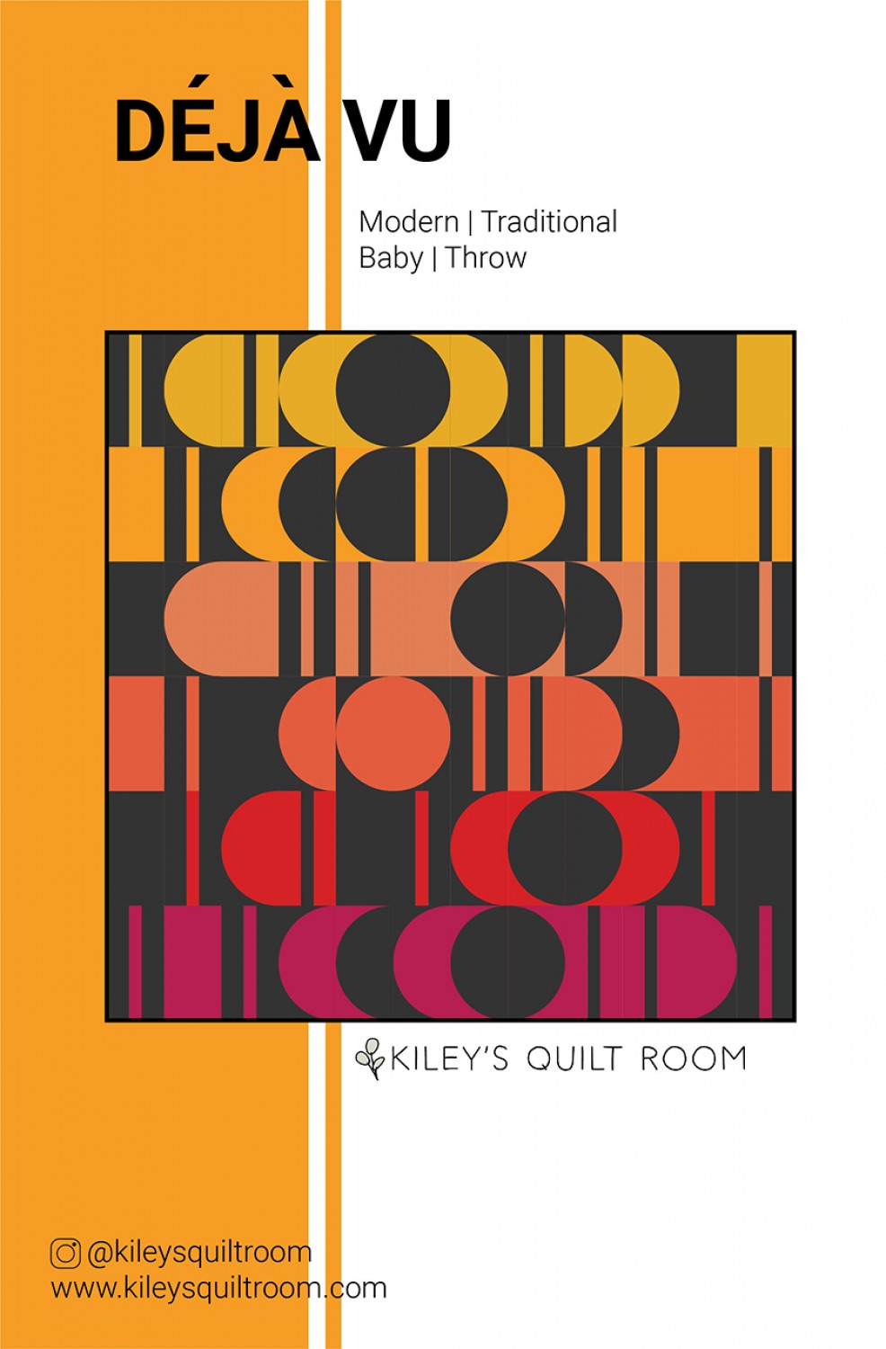 Deja Vu Quilt Pattern by Kiley's Quilt Room