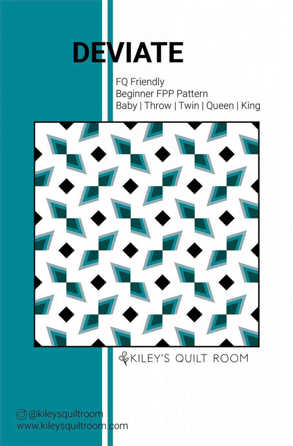 Deviate FPP Quilt Pattern by Kiley's Quilt Room