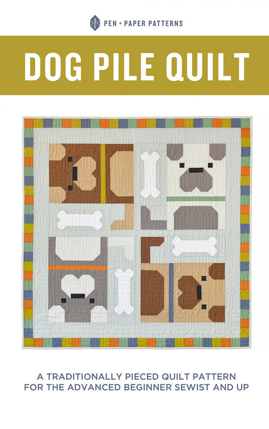 Dog Pile Quilt Pattern by Pen + Paper Patterns