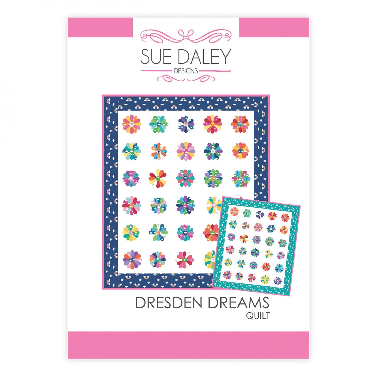 Dresden Dreams Quilt Pattern by Sue Daley