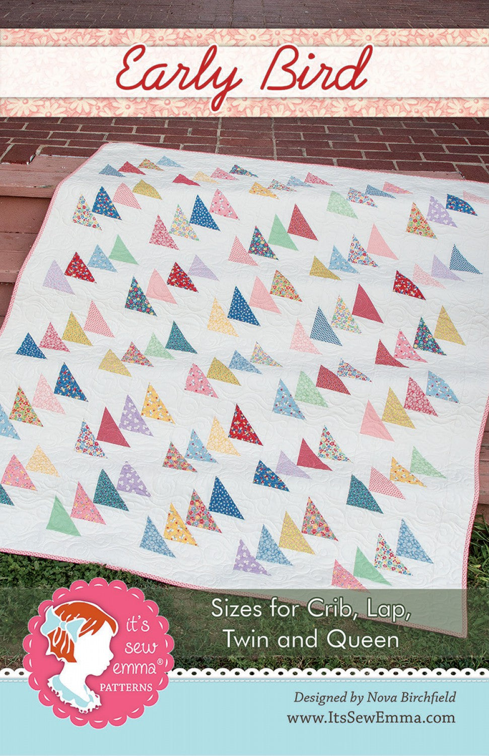 Early Bird Quilt Pattern Quilt Pattern by It’s Sew Emma