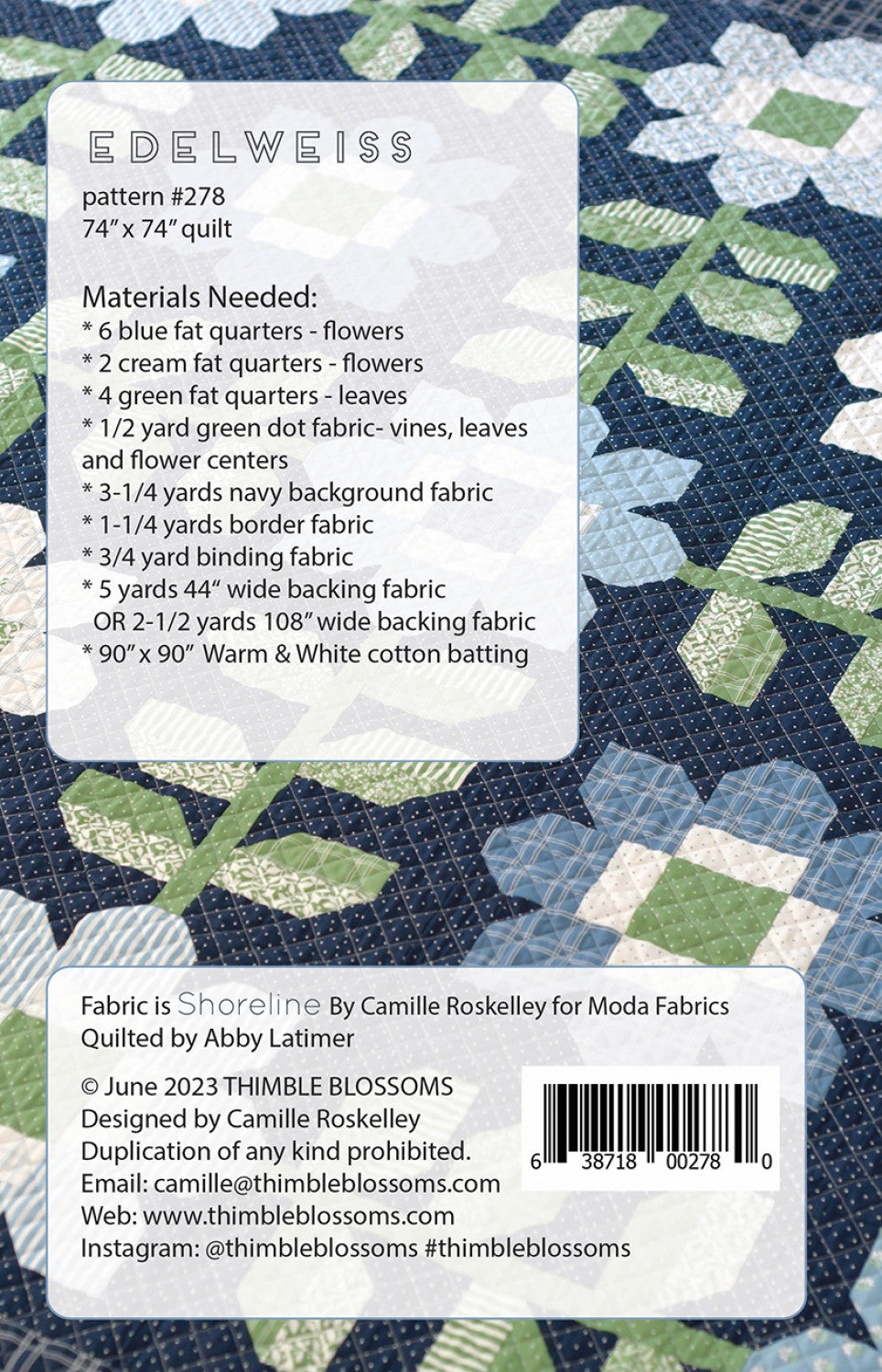 Edelweiss Quilt Pattern by Thimble Blossoms