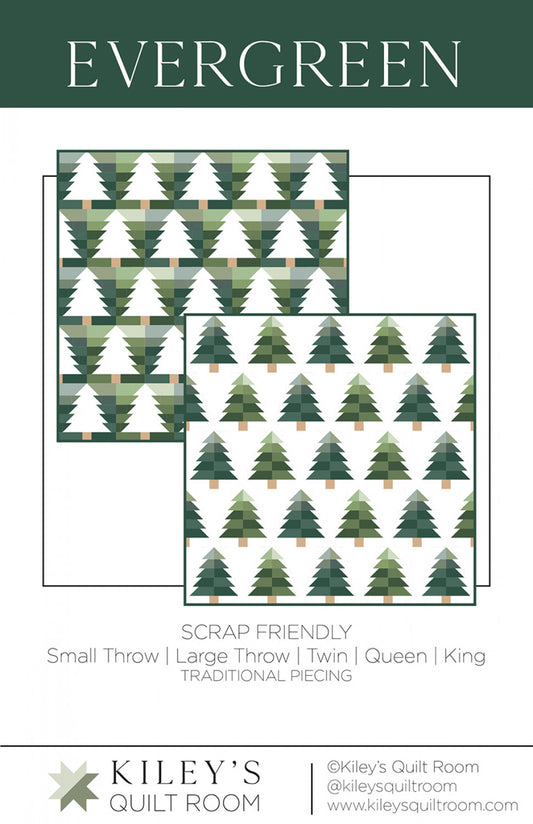 Evergreen Quilt Pattern by Kiley's Quilt Room