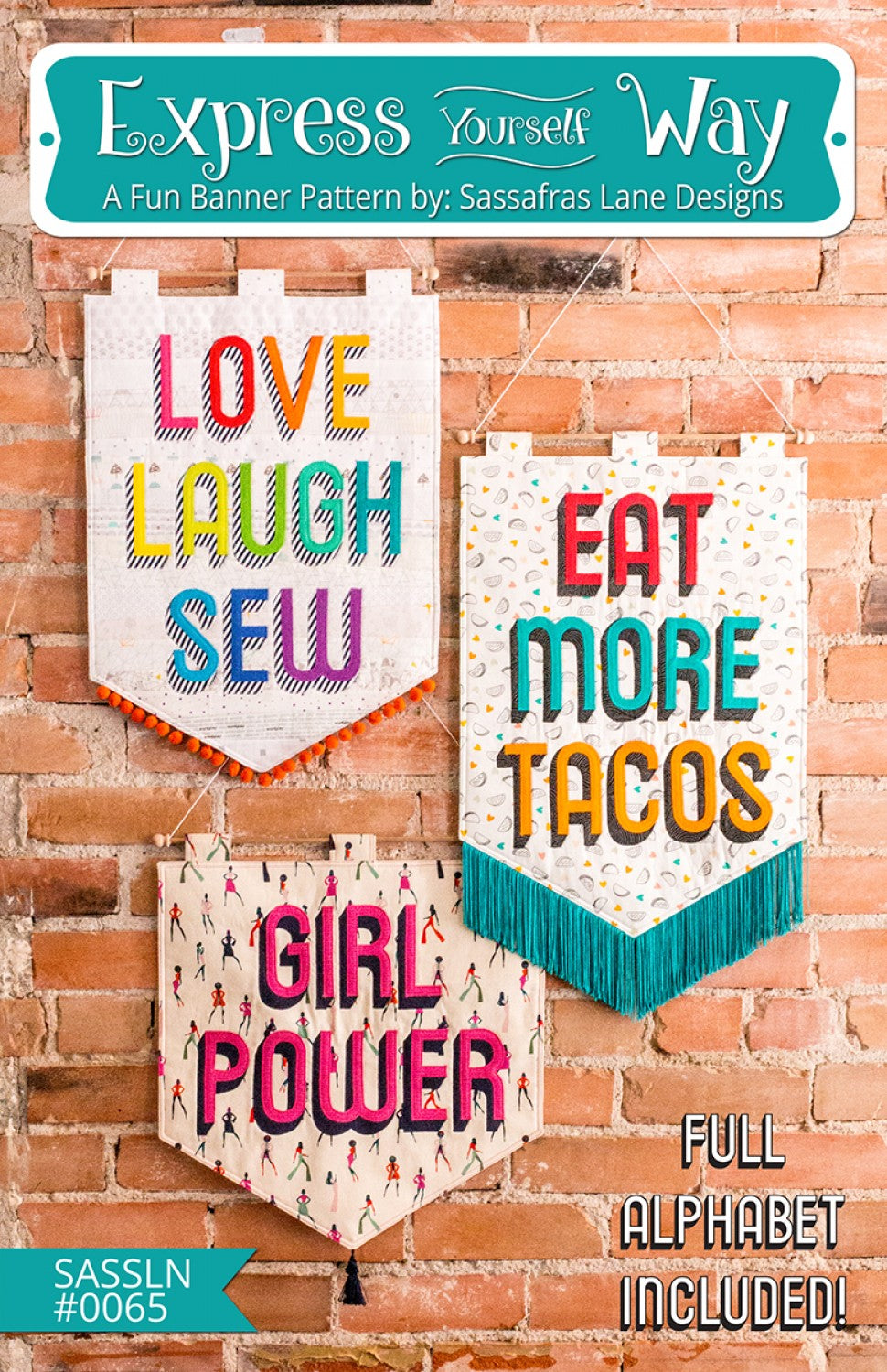 Express Yourself Way Applique Quilt Pattern by Sassafras Lane - Special Order