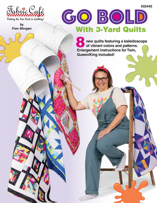 Go Bold With 3-Yard Quilts # FC032440- Special Order