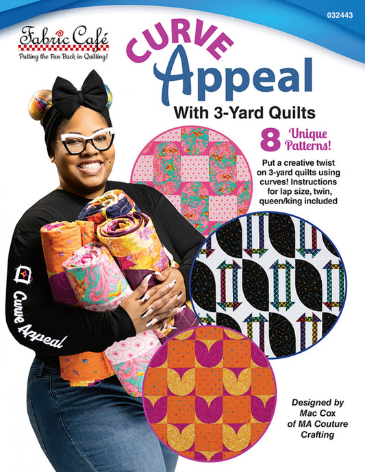 Curve Appeal with 3-Yard Quilts # FC032443 - Special Order