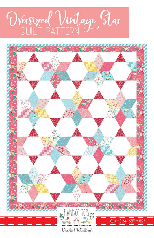 Oversized Vintage Star Quilt Pattern # FT-8191 - Special Order