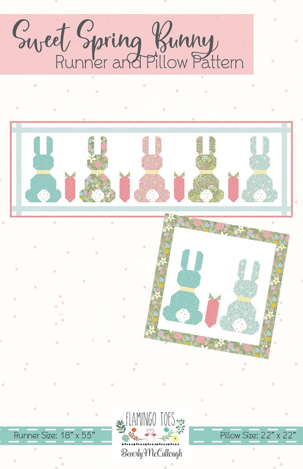 Sweet Spring Bunny Runner and Pillow Pattern # FT-8214SB - Special Order