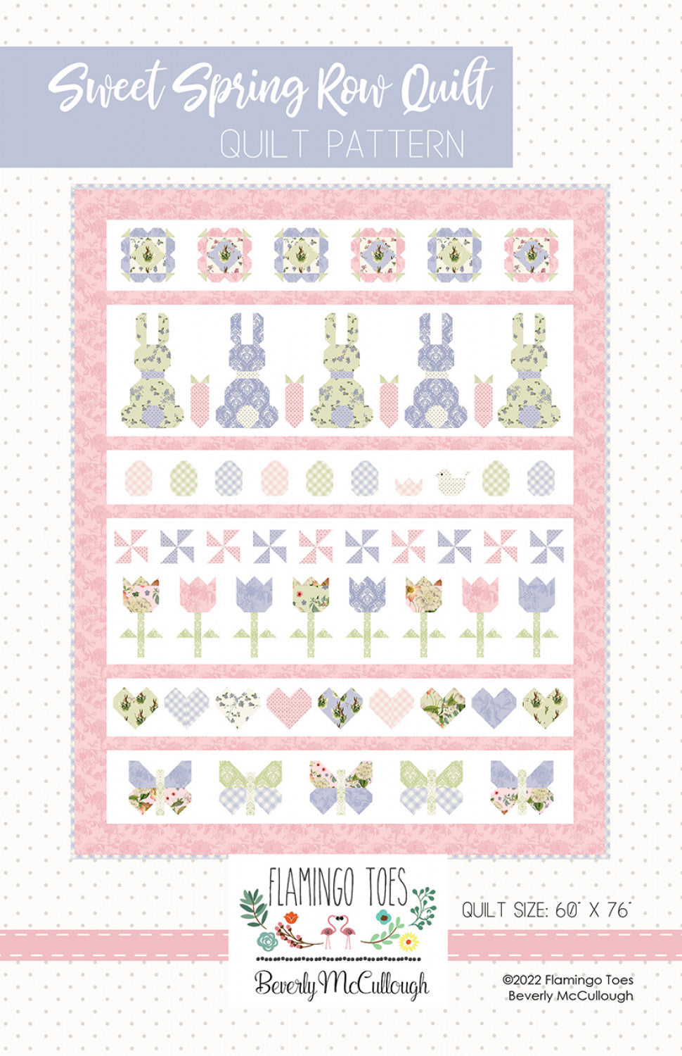 Sweet Spring Row Quilt # FT-8894 - Special Order