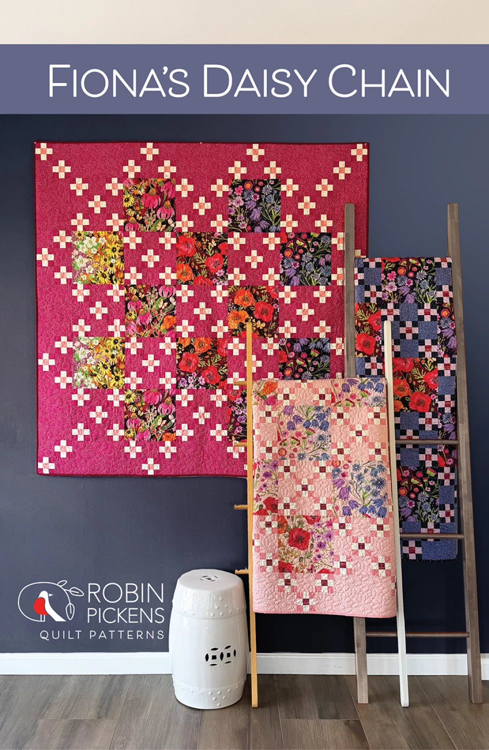 Fiona’s Daisy Chain Quilt Pattern by Robin Pickens