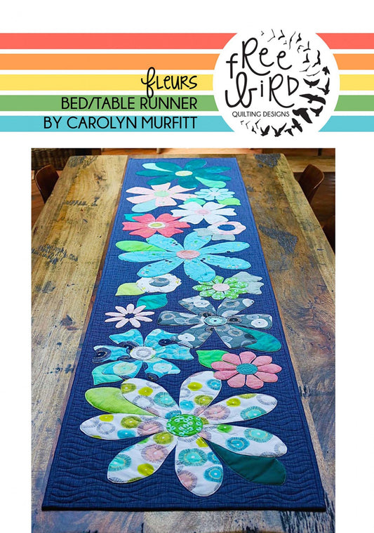 Fleurs Table or Bed Runner Applique Pattern by Free Bird Quilting Designs