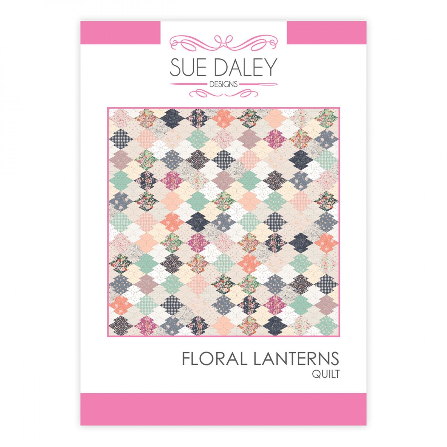 Floral Lanterns Quilt Pattern # PSD-FLORAL - Special Order