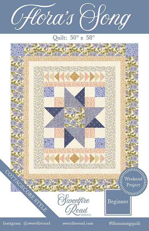 Flora's Song Quilt Pattern by Sweetfire Road