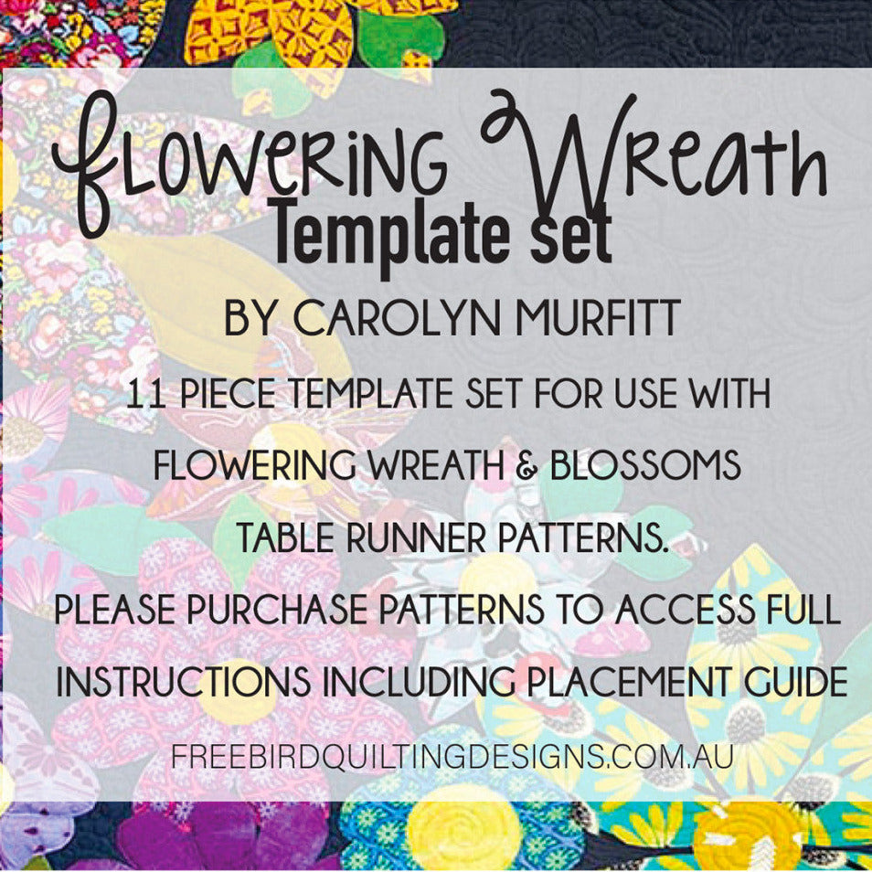 Flowering Wreath Applique Quilt Pattern & Template Set by Free Bird Quilting Designs