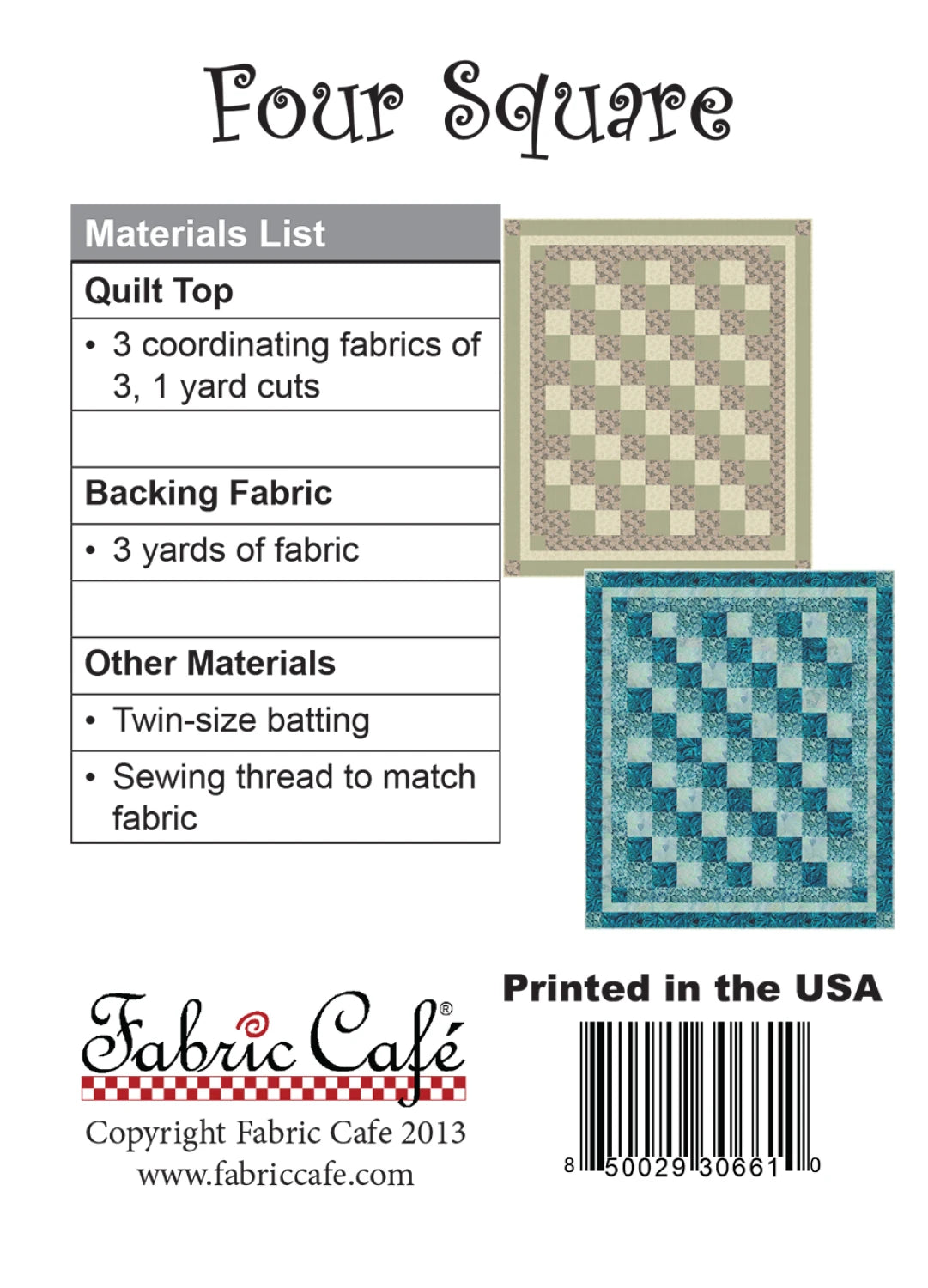 Four Square Quilt Pattern by Fabric Cafe