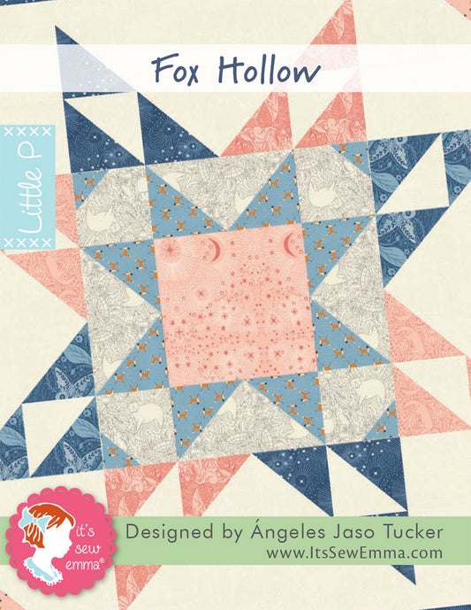 Fox Hollow Quilt Pattern by It’s Sew Emma