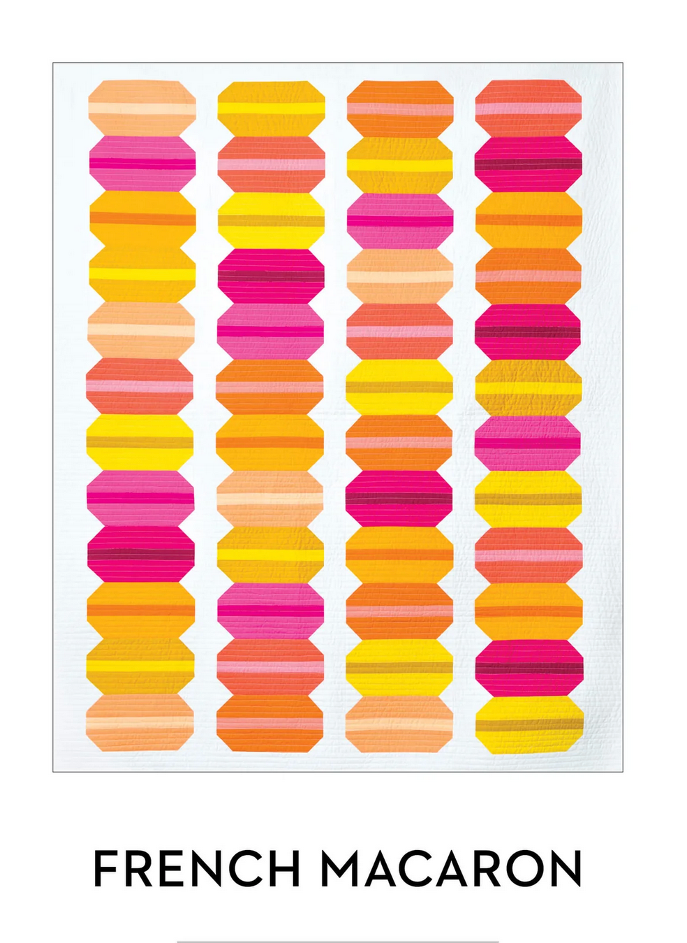French Macaron Quilt Pattern by Modern Handcraft