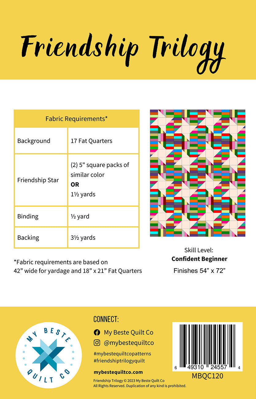 Friendship Trilogy Quilt Pattern by My Beste Quilt Co.