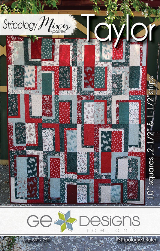 Taylor Quilt Pattern by GE Designs - Special Order