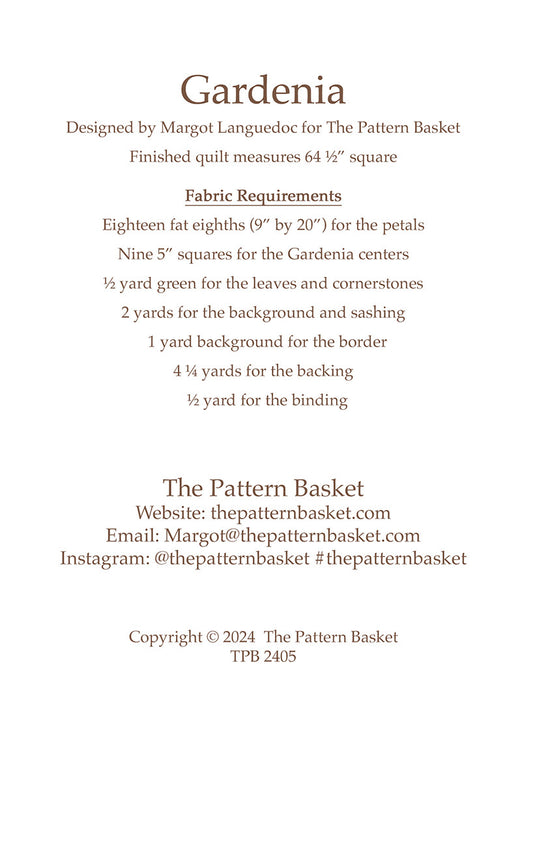 Gardenia Quilt Pattern by The Pattern Basket