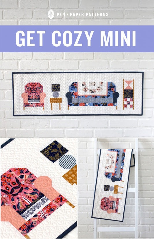 Get Cozy Mini Quilt Pattern by Pen + Paper Patterns