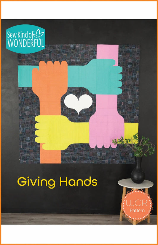 Giving Hands Quilt Pattern by Sew Kind of Wonderful