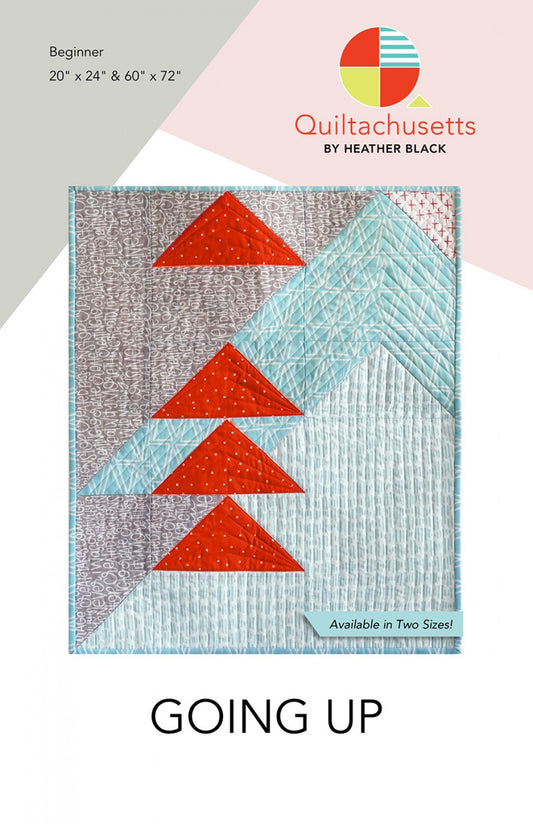 Going Up Quilt Pattern by Quiltachusetts