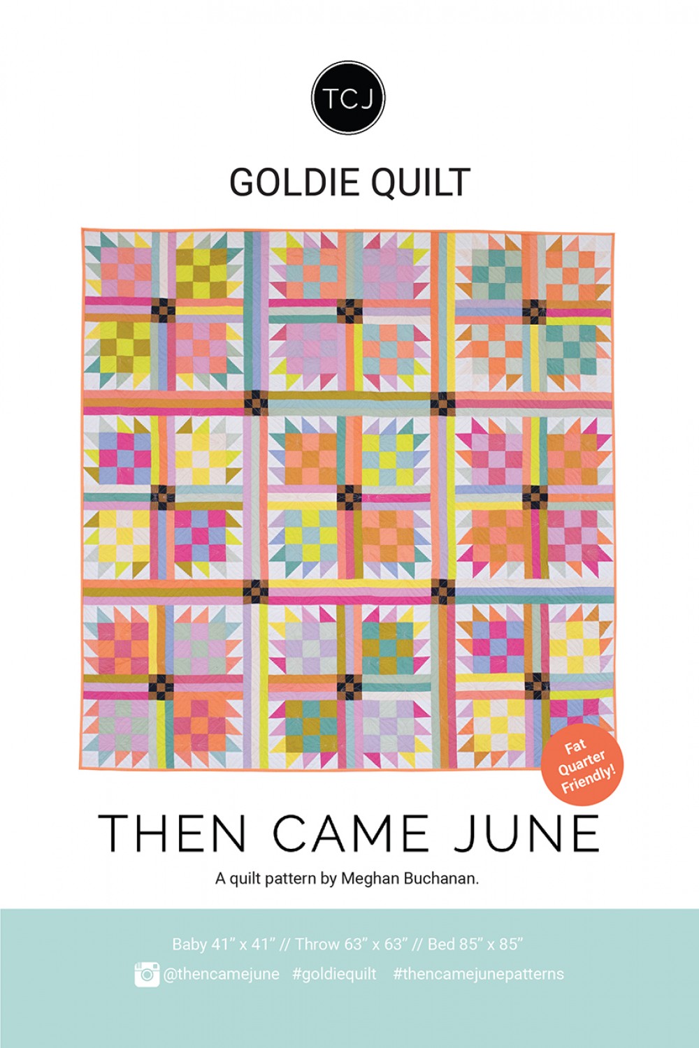 Goldie Quilt Pattern Quilt Pattern by Then Came June