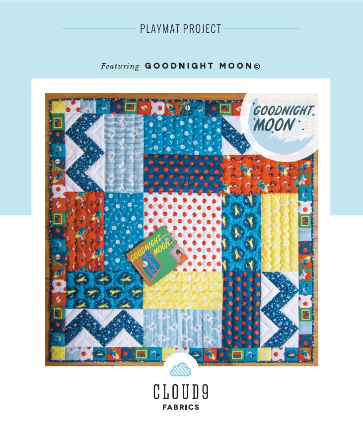 Goodnight Moon by Cloud9 Fabrics : Play Mat Quilt Kit