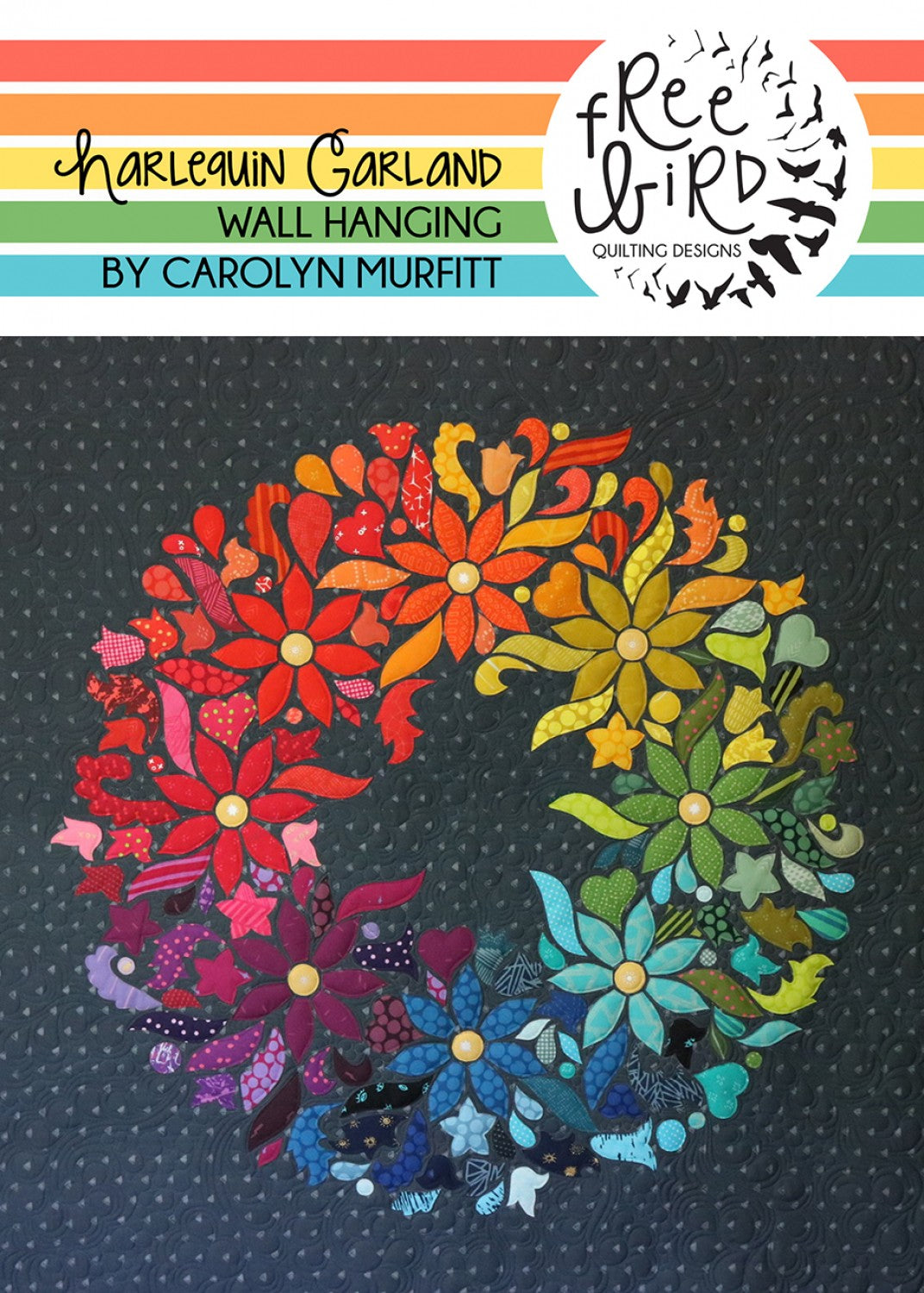 Harlequin Garland Applique Quilt Pattern by Free Bird Quilting Designs