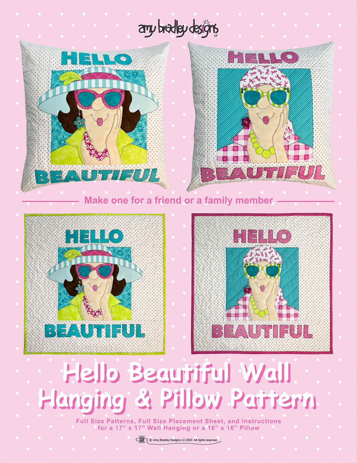 Hello Beautiful Wallhanging & Pillow Appliqué Pattern by Amy Bradley