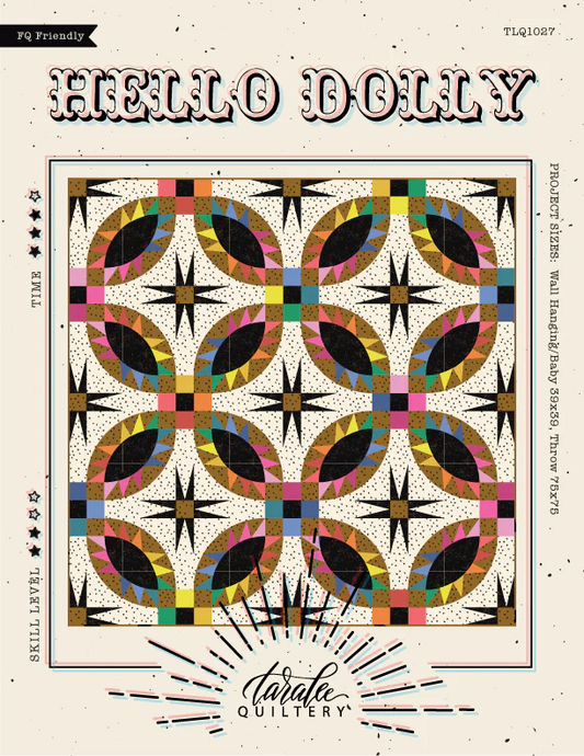 Hello Dolly Quilt Pattern by Taralee Quiltery
